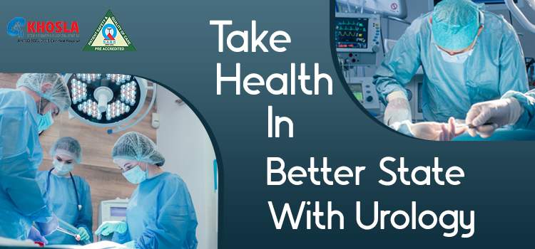 Why is it a High Time to meet a Urologist in India?